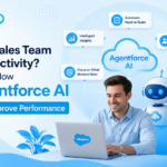 Low Sales Team Productivity? Here's How Agentforce AI Can Improve Performance